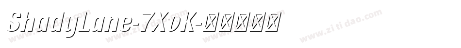 ShadyLane-7XvK字体转换