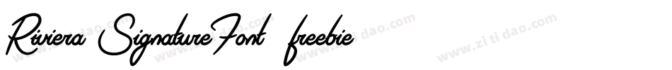 Riviera-SignatureFont-freebie字体转换