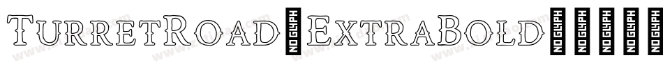 TurretRoad-ExtraBold字体转换