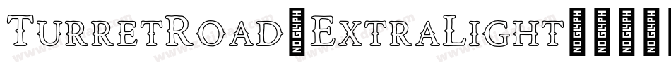 TurretRoad-ExtraLight字体转换