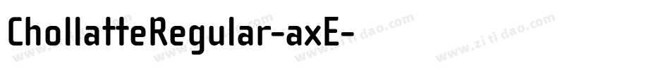 ChollatteRegular-axE字体转换