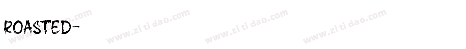 Roasted字体转换