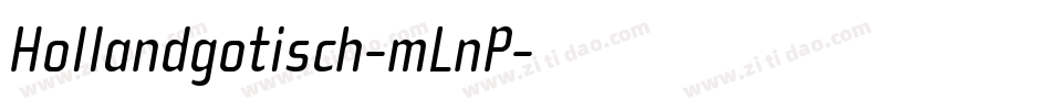 Hollandgotisch-mLnP字体转换