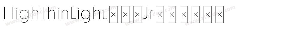 HighThinLight-07Jr字体转换