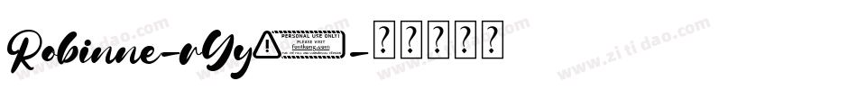Robinne-rYy7字体转换