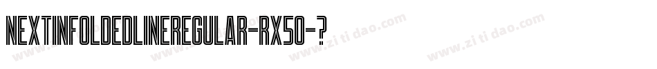 NextInFoldedLineRegular-Rx5o字体转换