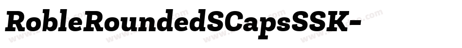 RobleRoundedSCapsSSK字体转换
