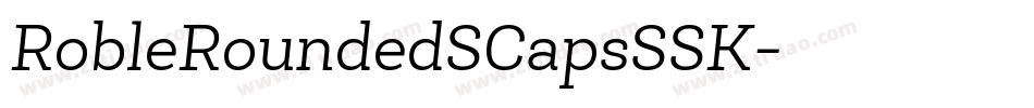 RobleRoundedSCapsSSK字体转换