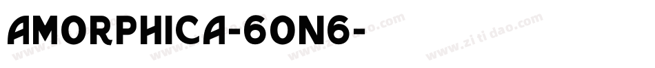 Amorphica-6On6字体转换