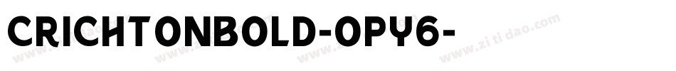 CrichtonBold-OPY6字体转换