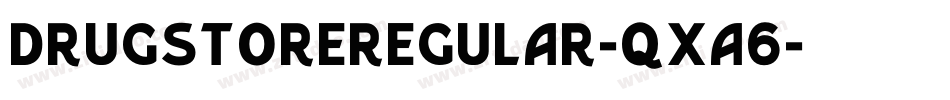 DrugstoreRegular-qxA6字体转换