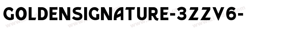 Goldensignature-3zzV6字体转换