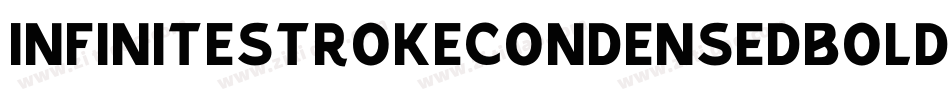 InfinitestrokeCondensedbolder-OVAZ6字体转换