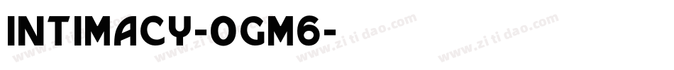 Intimacy-OGM6字体转换