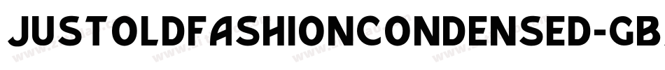 JustoldfashionCondensed-gBZ6字体转换