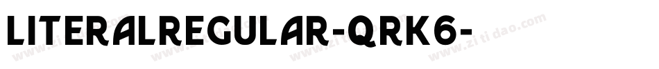 LiteralRegular-qrK6字体转换