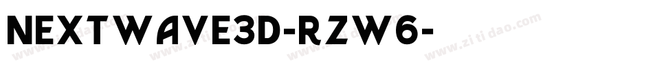Nextwave3D-RZW6字体转换