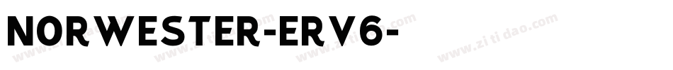 Norwester-eRV6字体转换
