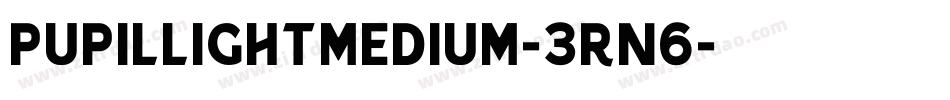 PupilLightMedium-3rn6字体转换