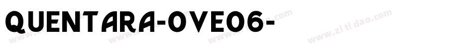 Quentara-OVEO6字体转换