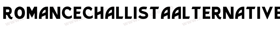 RomancechallistaAlternative-d9rG6字体转换