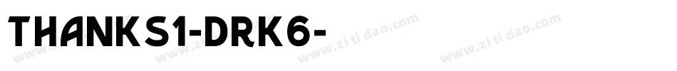 Thanks1-drK6字体转换