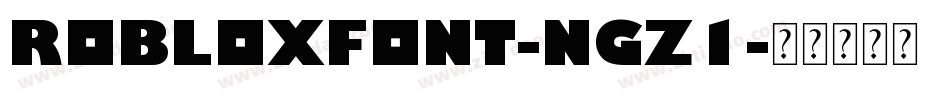 RobloxFont-nGz1字体转换