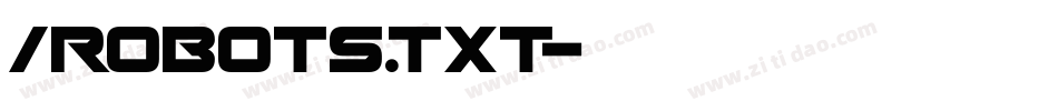 /robots.txt字体转换