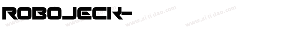 Robojeck字体转换