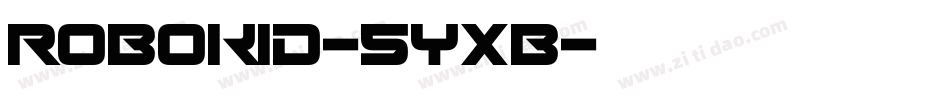 Robokid-5yxB字体转换