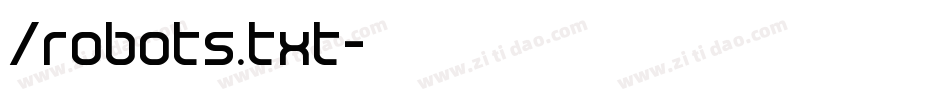 /robots.txt字体转换