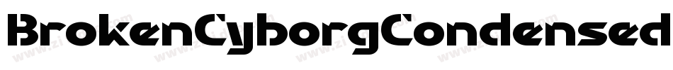 BrokenCyborgCondensed-zBp0字体转换