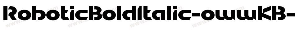 RoboticBoldItalic-owwKB字体转换
