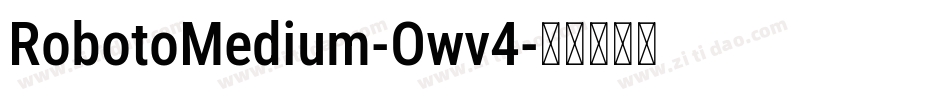 RobotoMedium-Owv4字体转换