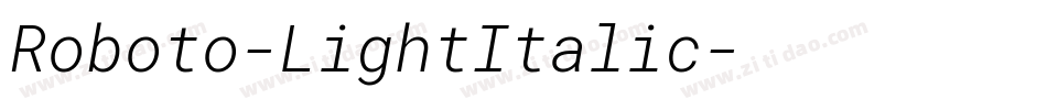 Roboto-LightItalic字体转换