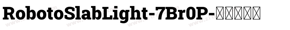 RobotoSlabLight-7Br0P字体转换