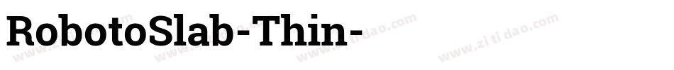 RobotoSlab-Thin字体转换