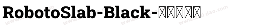 RobotoSlab-Black字体转换