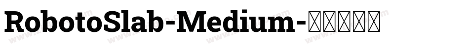 RobotoSlab-Medium字体转换
