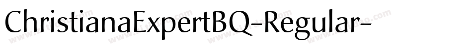 ChristianaExpertBQ-Regular字体转换