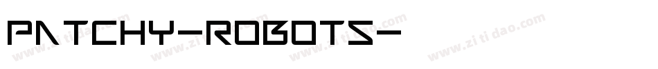 Patchy-Robots字体转换