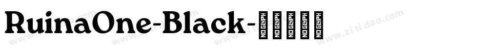RuinaOne-Black字体转换