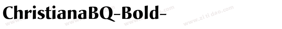 ChristianaBQ-Bold字体转换