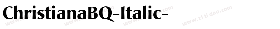 ChristianaBQ-Italic字体转换