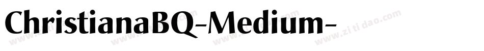 ChristianaBQ-Medium字体转换