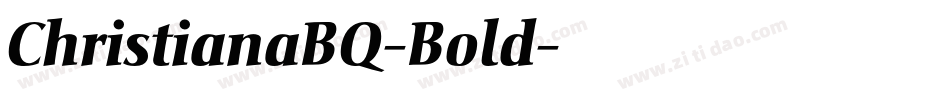 ChristianaBQ-Bold字体转换