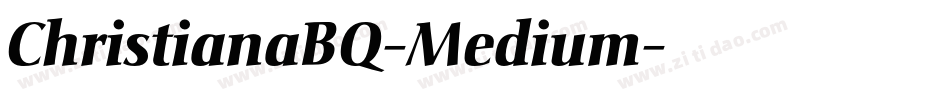 ChristianaBQ-Medium字体转换