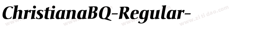 ChristianaBQ-Regular字体转换