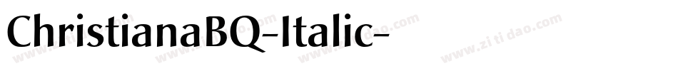 ChristianaBQ-Italic字体转换
