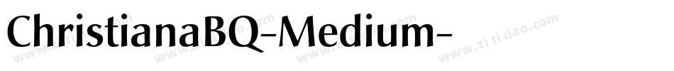 ChristianaBQ-Medium字体转换